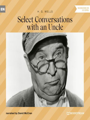 cover image of Select Conversations with an Uncle (Unabridged)